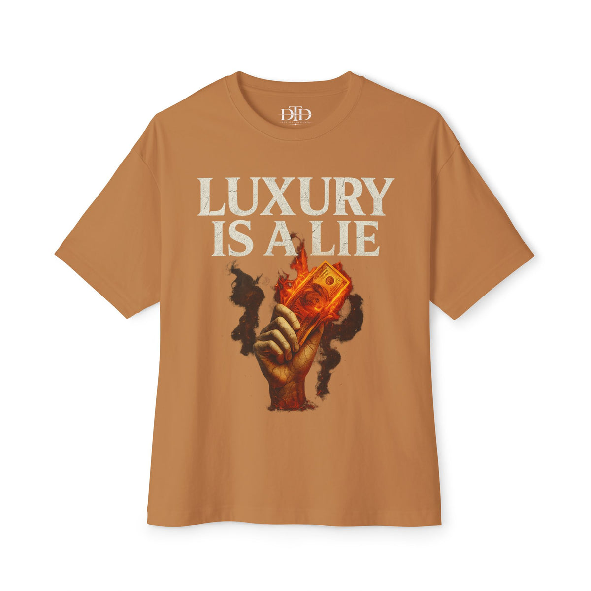 Luxury is a Lie - Graphic Tee