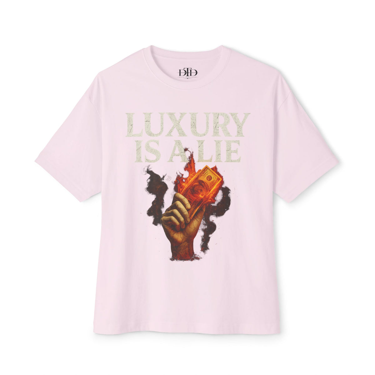 Luxury is a Lie - Graphic Tee