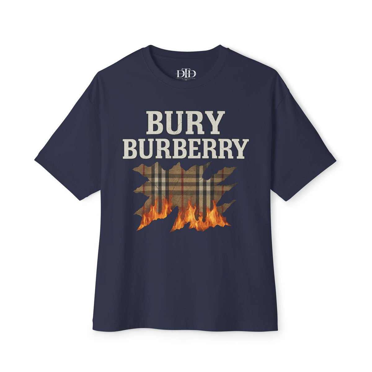 Bury Burberry - Graphic Tee