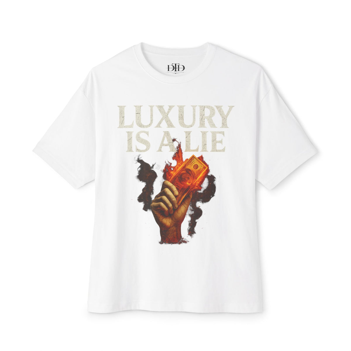 Luxury is a Lie - Graphic Tee