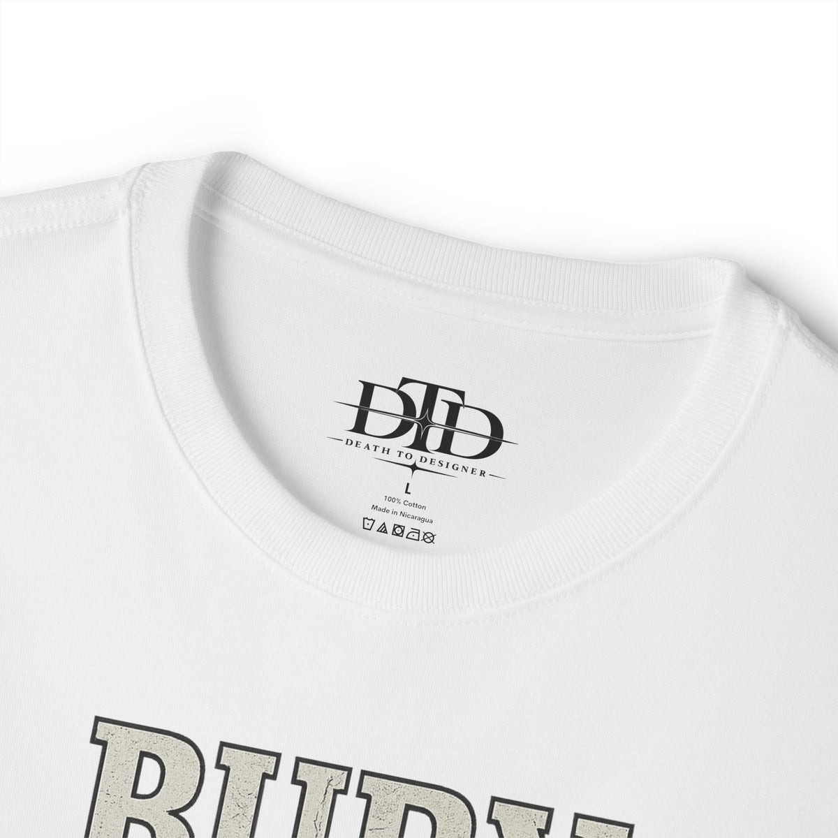 Bury Burberry - Graphic Tee